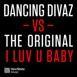 I Luv U Baby-Dancing Divaz & Bobby Tee Edit
