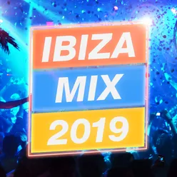 Ibiza Mix 2019 (DJ Mix)