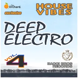 House Vibes: Deep Electro, Vol. 4