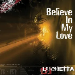 Believe in My Love (Original Radio Edit)
