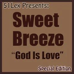 51 Lex Presents: God Is Love