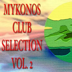 Mikonos Club Selection Vol.2