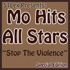 51Lex Presents Stop The Violence