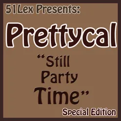 51Lex Presents Still Party Time