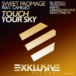 Touch Your Sky (Tim Royko Vocal Mix)