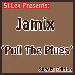 Pull The Plugs Featuring 5Mics & OD