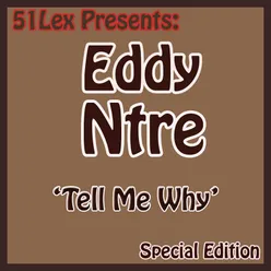 51 Lex Presents Tell My Why