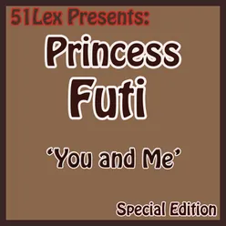 51 Lex Presents You and Me