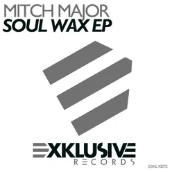 Soul Wax (Original Mix)