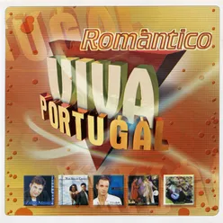 Viva Portugal - Romântico