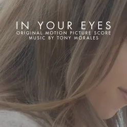 In Your Eyes (Original Motion Picture Score)