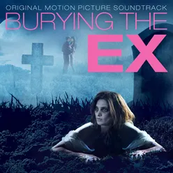 Burying the ex