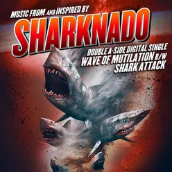 Sharknado Double A-Side Single (Music from and Inspired By)