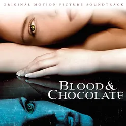 Blood & chocolate