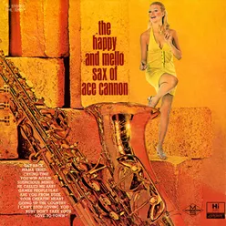 The Happy and Mellow Sax