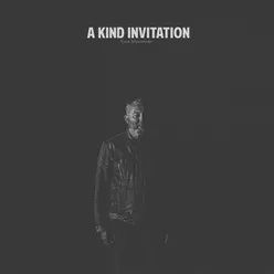 A Kind Invitation