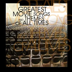 The Great Songs & Themes of the Movies