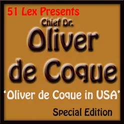 51 Lex Presents Oliver De Coque in USA