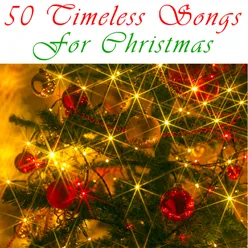 50 Timeless Songs For Christmas