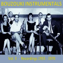 Bouzouki Instrumentals (Recordings 1955 - 1970), Vol. 3