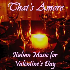 That's Amore: Italian Music for Valentine's Day