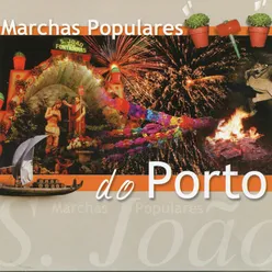 Marchas do Porto - São João