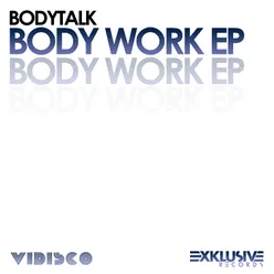 Work Ya Body Girl (Original Mix)