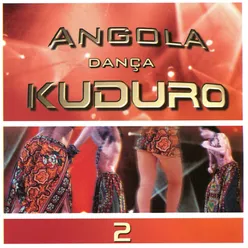 Angola Dança Kuduro Vol. 2