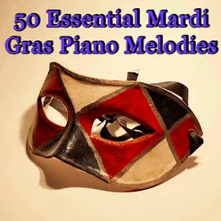 50 Essential Mardi Gras Piano Melodies