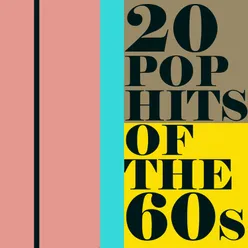 20 Pop Hits of the '60s