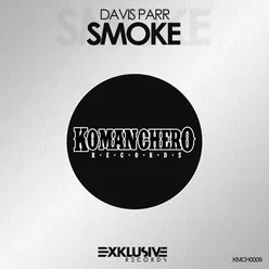 Smoke (Original Mix)