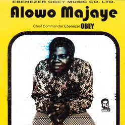 Alowo Majaye Medley (Part 1)