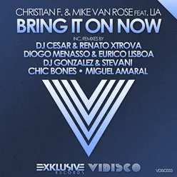 Bring It On Now (DJ Cesar & Renato Xtrova Remix)