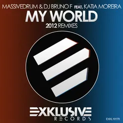 My World (2012 Remixes)