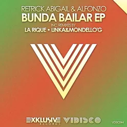 Bunda Bailar (Linka&Mondello'g Remix)