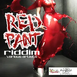 Red Paint Riddim Version