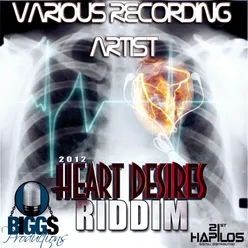 Heart Desires Riddim