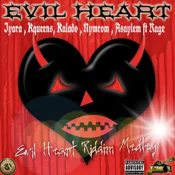 Evil Heart Riddim