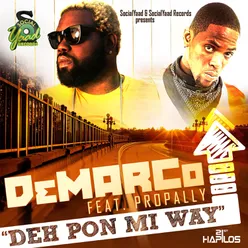 Deh Pon Mi Way - Single