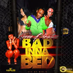 Bad Inna Bed - Single