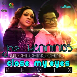 Close My Eyes (Remix) - Single