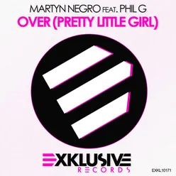 Over (Pretty Little Girl) [Wess Remix]