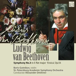 Beethoven: Symphony No. 3 in E-Flat Major, Op. 55 "Eroica"