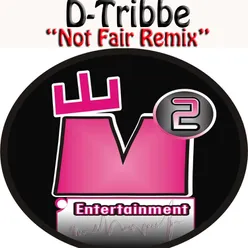 Not Fair Remix II