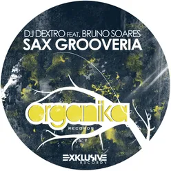 Sax Grooveria (Club Mix)