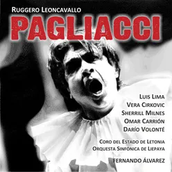 Pagliacci: Act 1: Don, Din, Don, Don Din