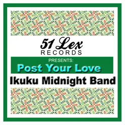 51 Lex Presents Post Your Love