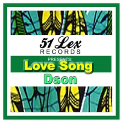51 Lex Presents Love Song