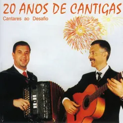 20 Anos de Cantigas - Cantares Ao Desafio