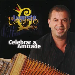 Vamos Celebrar a Amizade